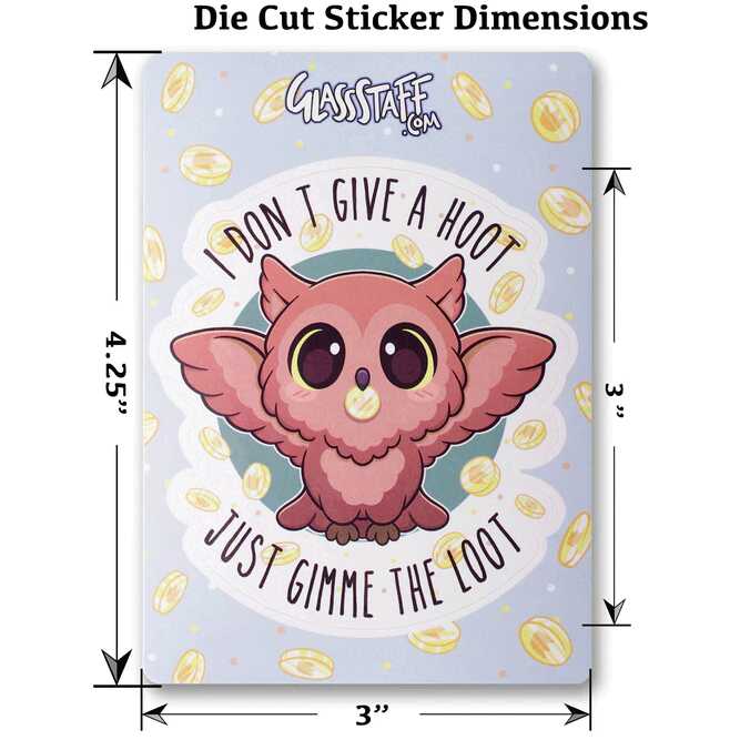 Forged - I Don't Give Hoot Waterproof Die Cut Vinyl Sticker