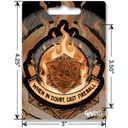 Forged - When In Doubt, Cast Fireball! Waterproof Die Cut Vinyl Sticker