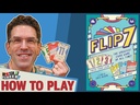 Flip 7 How to Play Video